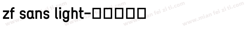 zf sans light字体转换